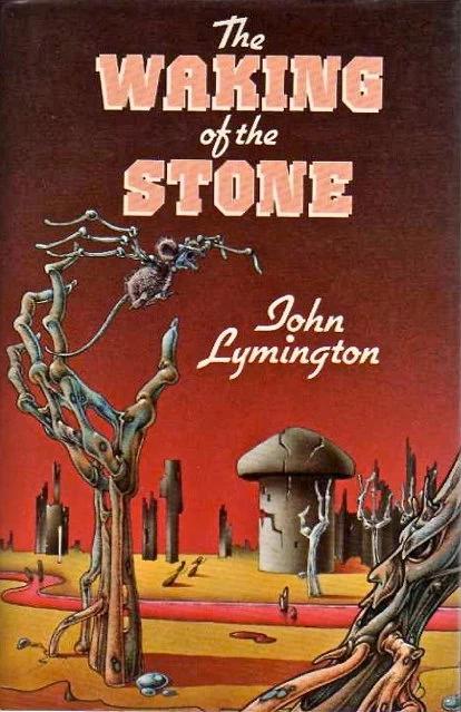 The Waking of the Stone by John Lymington