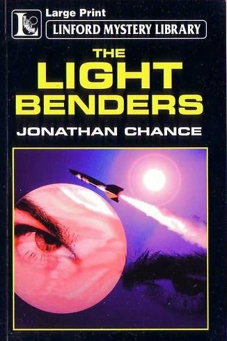 The Light Benders by Jonathan Chance