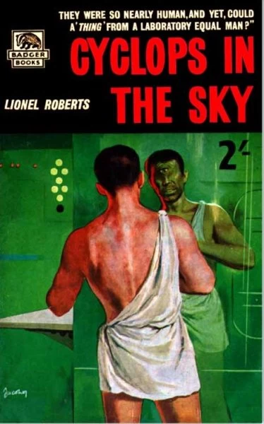 Cyclops in the Sky by Lionel Roberts