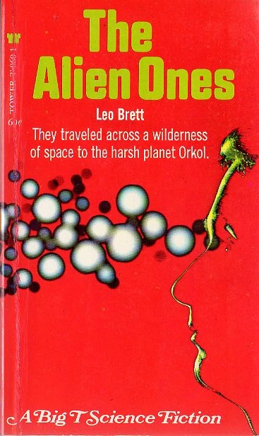 The Alien Ones by Leo Brett