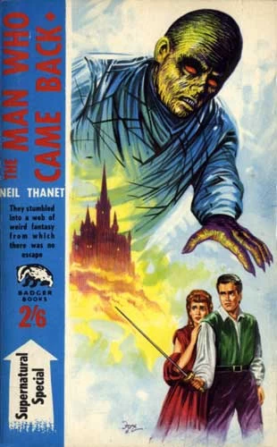 The Man Who Came Back by Neil Thanet