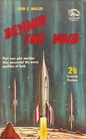 Beyond the Void by John E. Muller
