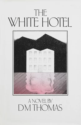 The White Hotel by D. M. Thomas