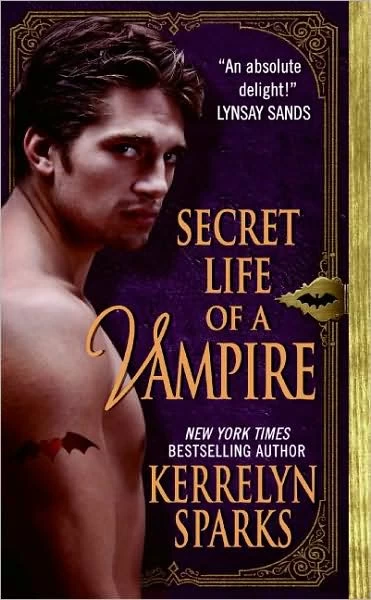Secret Life of a Vampire (Love at Stake #6) by Kerrelyn Sparks