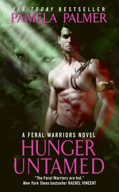 Hunger Untamed (Feral Warriors #5) by Pamela Palmer