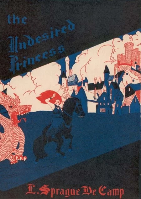 The Undesired Princess by L. Sprague de Camp