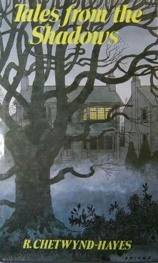 Tales from the Shadows by R. Chetwynd-Hayes