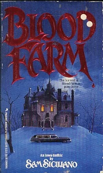 Blood Farm by Sam Siciliano