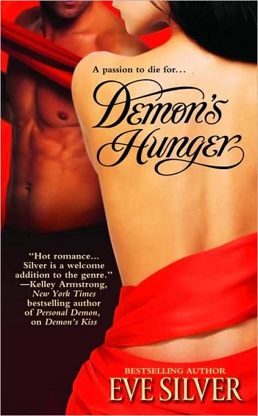 Demon's Hunger (Compact of Sorcerors #2) by Eve Silver