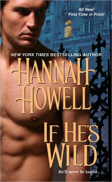 If He's Wild (Wherlocke #3) by Hannah Howell