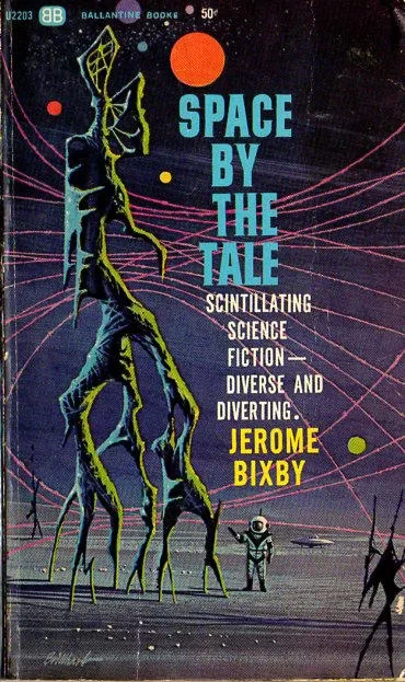 Space by the Tale by Jerome Bixby