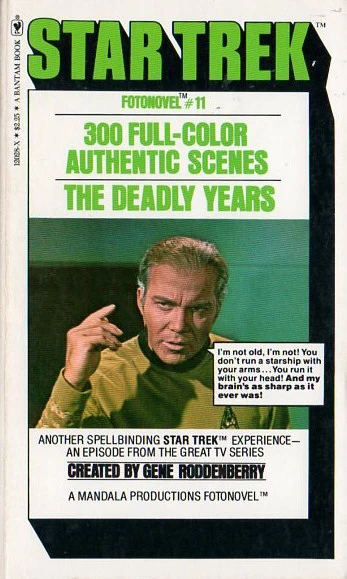 The Deadly Years (Star Trek Fotonovels #11) by David P. Harmon
