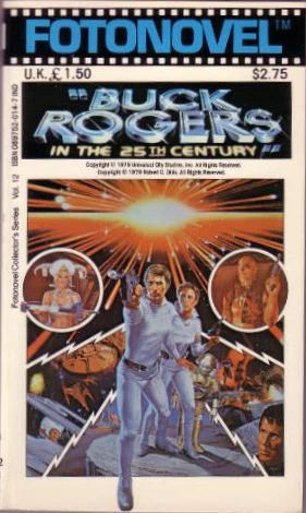 Buck Rogers in the 25th Century (Buck Rogers in the 25th Century) by Glen A. Larson, Leslie Stevens