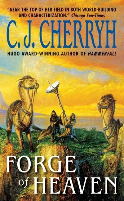 Forge of Heaven (The Gene Wars #2) by C. J. Cherryh