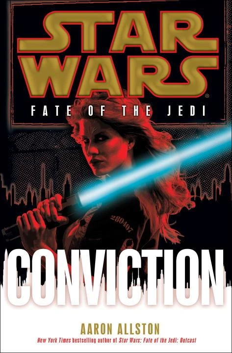 Conviction (Star Wars: Fate of the Jedi #7) by Aaron Allston