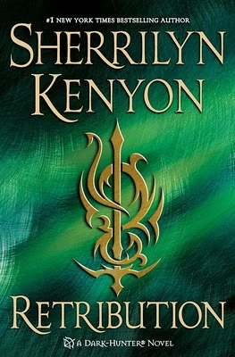 Retribution (Dark-Hunter #16) by Sherrilyn Kenyon