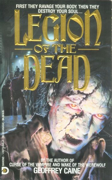 Legion of the Dead (Abraham Stroud #3) by Geoffrey Caine