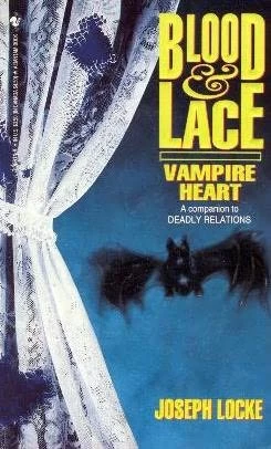 Vampire Heart (Blood and Lace #1) by Joseph Locke