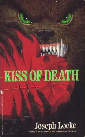 Kiss of Death by Joseph Locke