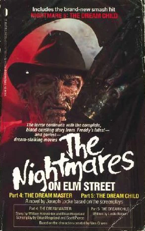 The Nightmares on Elm Street: Parts 4 & 5 (A Nightmare on Elm Street) by Joseph Locke