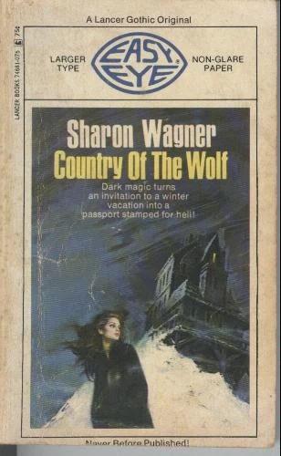 Country of the Wolf by Sharon Wagner
