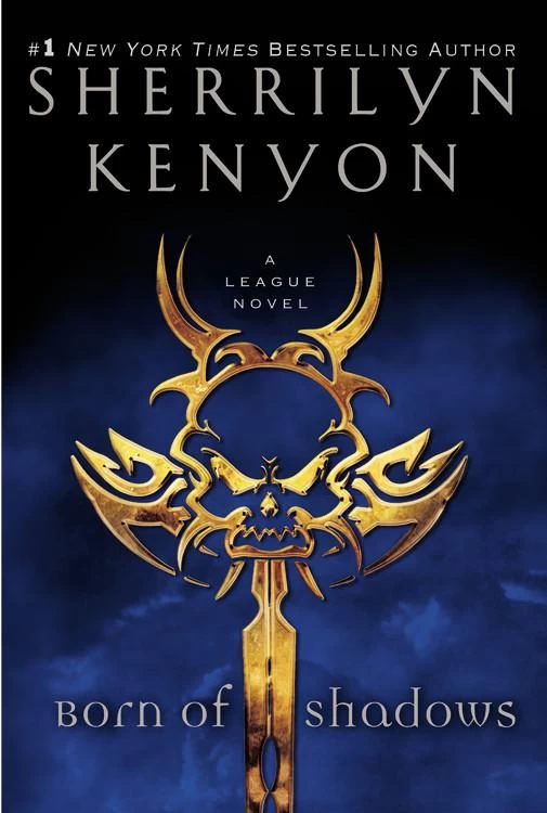 Born of Shadows (The League: Nemesis Rising #4) by Sherrilyn Kenyon
