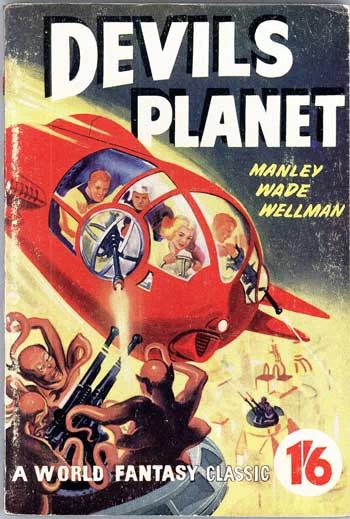 Devil's Planet by Manly Wade Wellman