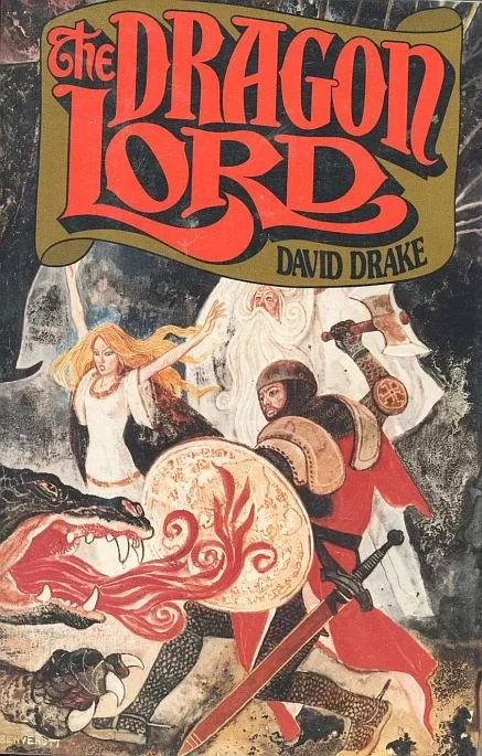 The Dragon Lord by David Drake