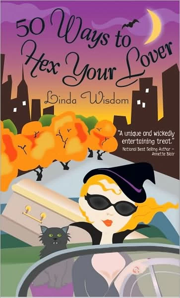 50 Ways to Hex Your Lover (Jazz Tremaine #1) by Linda Wisdom