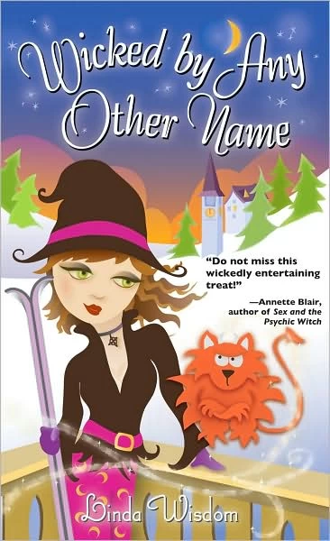 Wicked by Any Other Name (Jazz Tremaine #3) by Linda Wisdom