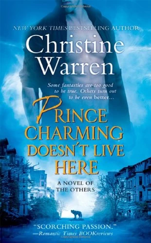 Prince Charming Doesn't Live Here (The Others #3) by Christine Warren