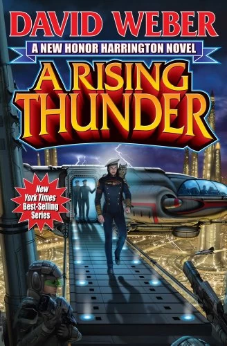 A Rising Thunder (Honor Harrington #13) by David Weber