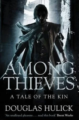Among Thieves (Tales of the Kin #1) by Douglas Hulick