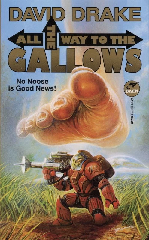 All the Way to the Gallows by David Drake