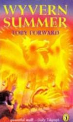 Wyvern Summer (Wyvern Quartet #3) by Toby Forward