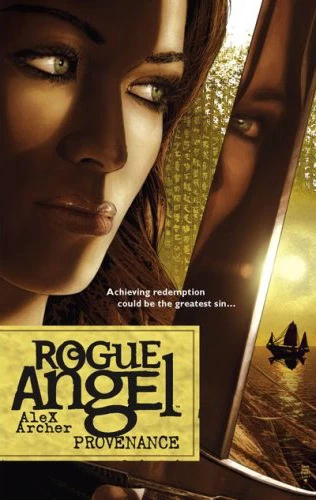 Provenance (Rogue Angel #11) by Alex Archer
