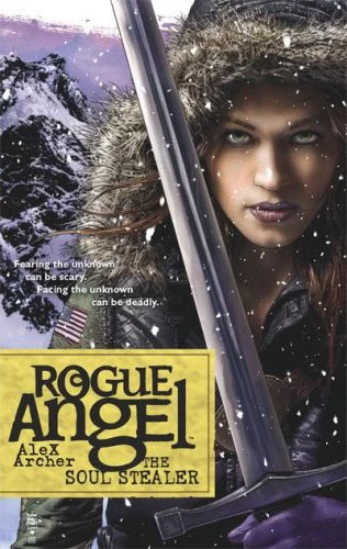 The Soul Stealer (Rogue Angel #12) by Alex Archer