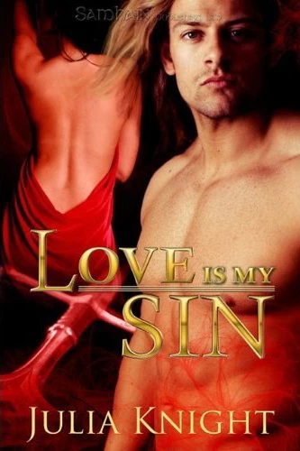 Love Is My Sin (Oathcursed #2) by Julia Knight