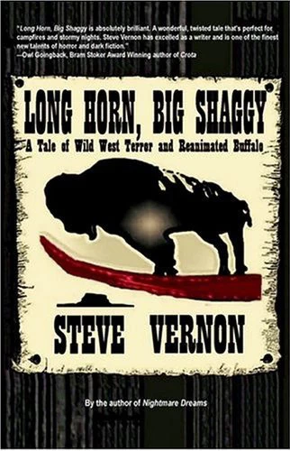 Long Horn, Big Shaggy by Steve Vernon