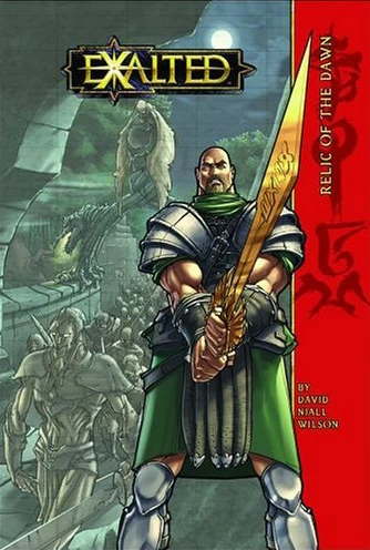 Exalted: Relic of the Dawn (Exalted) by David Niall Wilson