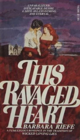 This Ravaged Heart by Barbara Riefe