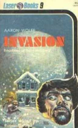 Invasion by Aaron Wolfe