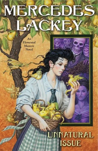 Unnatural Issue (Elemental Masters #6) by Mercedes Lackey