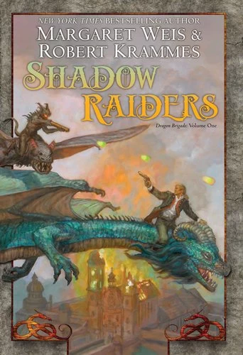 Shadow Raiders (The Dragon Brigade #1) by Margaret Weis, Robert Krammes