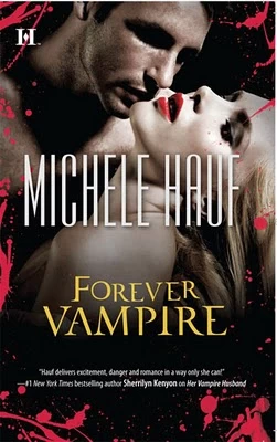 Forever Vampire (Wicked Games #5) by Michele Hauf