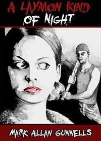 A Laymon Kind of Night by Mark Allan Gunnells