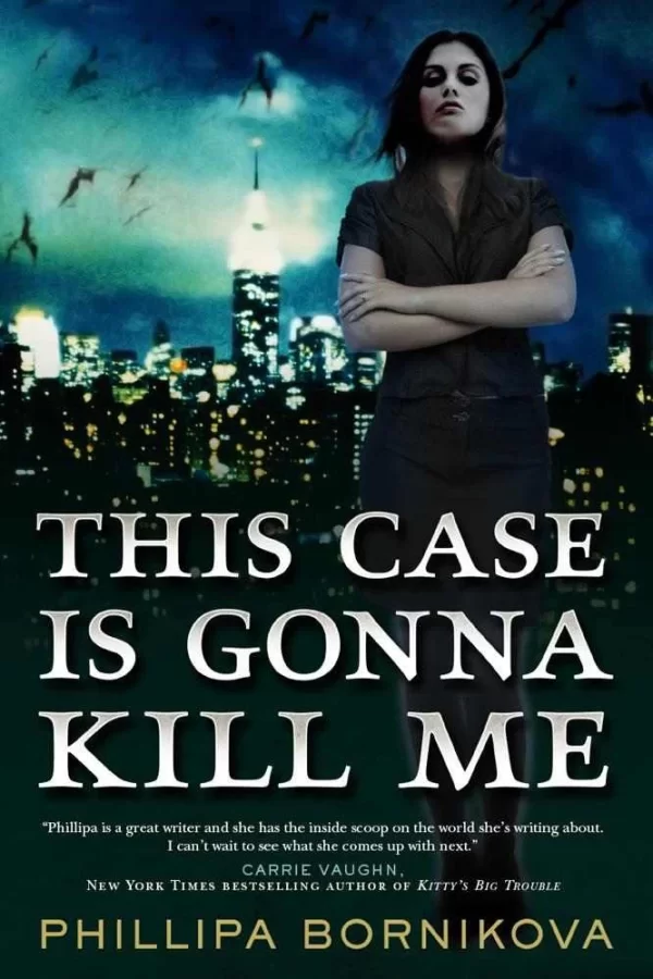 This Case Is Gonna Kill Me (Linnet Ellery #1) by Phillipa Bornikova
