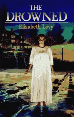 The Drowned by Elizabeth Levy
