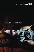The Turn of the Screw and Other Stories by Henry James