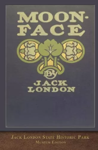 Moonface by Jack London